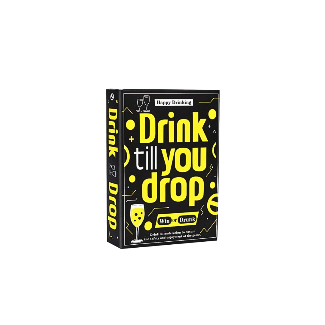 Drink Till You Drop